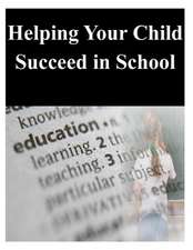 Helping Your Child Succeed in School