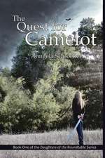 The Quest for Camelot