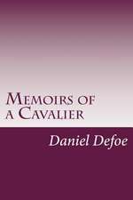 Memoirs of a Cavalier