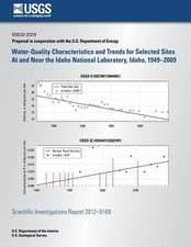 Water-Quality Characteristics and Trends for Selected Sites at and Near the Idaho National Laboratory, Idaho, 1949?2009