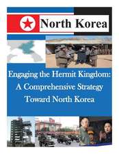 Engaging the Hermit Kingdom