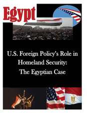 U.S. Foreign Policy's Role in Homeland Security