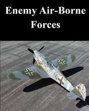 Enemy Air-Borne Forces