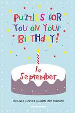 Puzzles for You on Your Birthday - 1st September