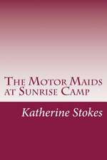 The Motor Maids at Sunrise Camp