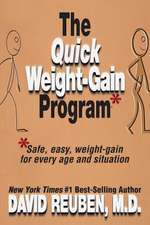 The Quick Weight-Gain Program