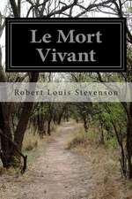 Le Mort Vivant