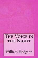 The Voice in the Night