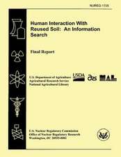 Human Interaction with Reused Soil