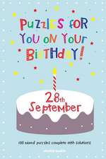 Puzzles for You on Your Birthday - 28th September