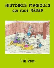 Histoires Magiques Qui Font Rever