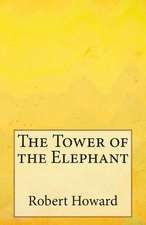 The Tower of the Elephant