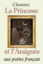 La Princesse Et L'Araignee