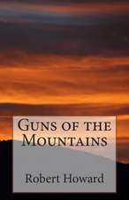 Guns of the Mountains