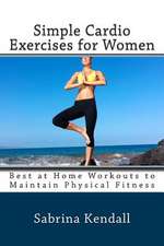 Simple Cardio Exercises for Women