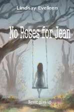 No Roses for Jean