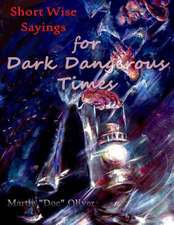 Short Wise Sayings for Dark Dangerous Times (Hebrew Version)