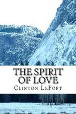 The Spirit of Love