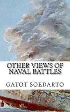 Other Views of Naval Battles