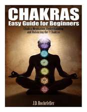 Chakras Easy Guide for Beginners