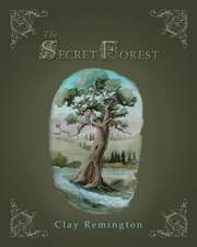 The Secret Forest