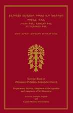 Liturgy Book of Ethiopian Orthodox Tewahedo Church