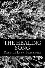 The Healing Song