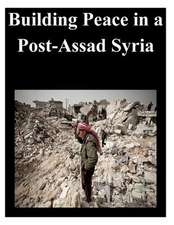 Building Peace in a Post-Assad Syria