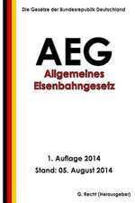 Allgemeines Eisenbahngesetz (Aeg)