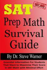 SAT Prep Math Survival Guide