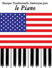 Musique Traditionnelle Americaine Pour Le Piano