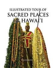 Illustrated Tour of Sacred Places in Hawai'i