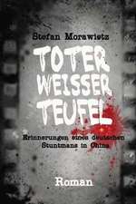 Toter Weisser Teufel