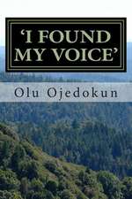 'I Found My Voice'