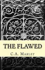 The Flawed