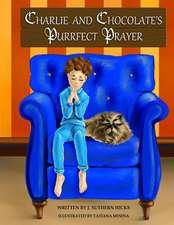 Charlie and Chocolate's Purrfect Prayer