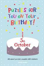 Puzzles for You on Your Birthday - 5th October