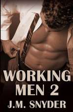 Working Men 2