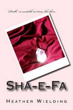 Sha-E-Fa