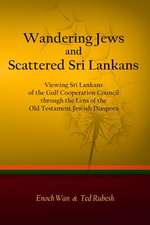 Wandering Jews and Scattered Sri Lankans