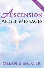 Ascension Angel Messages