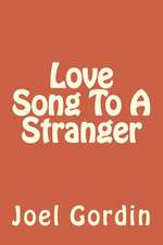 Love Song to a Stranger