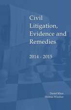 Civil Litigation, Evidence and Remedies 2014 - 2015