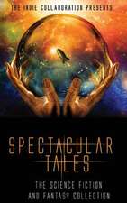 Spectacular Tales