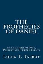 The Prophecies of Daniel