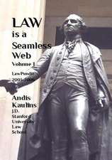 Law Is a Seamless Web - Volume 1