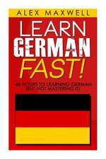 48 Hours to Learn German