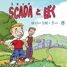 Scada and Me in Japanese