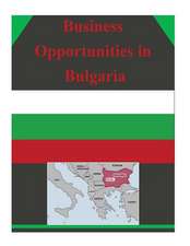 Business Opportunities in Bulgaria