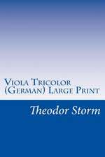 Viola Tricolor (German) Large Print